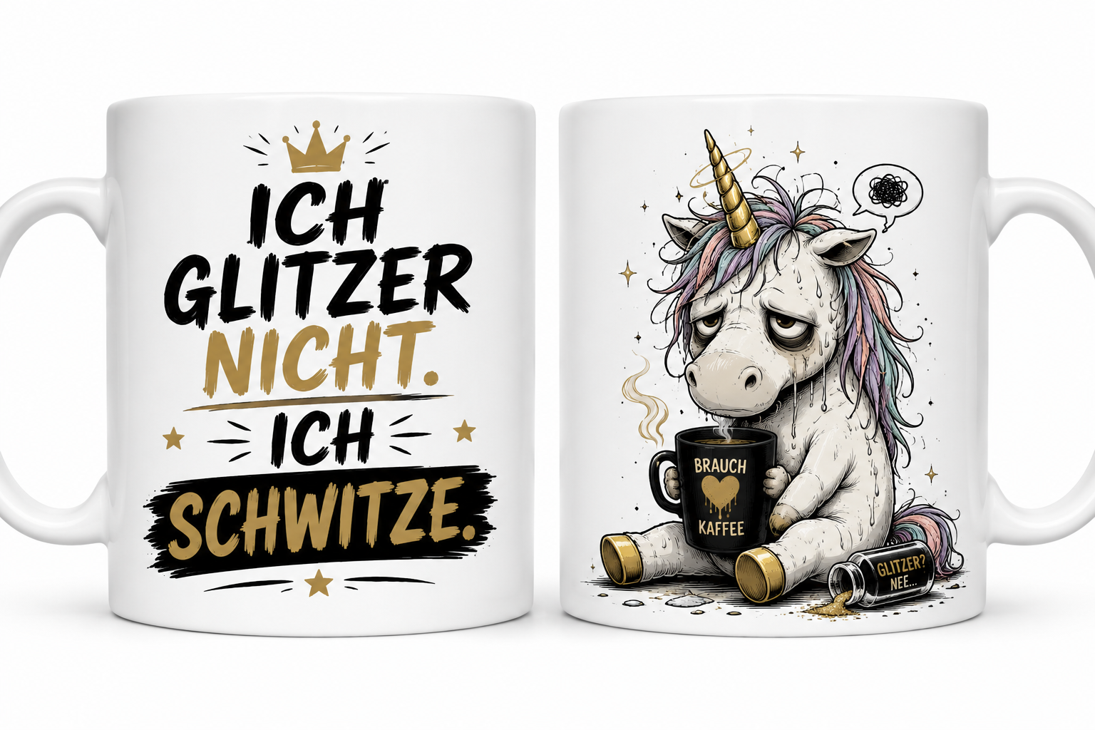 Ich glitzer nicht -Einhorn-Tasse